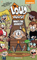 The Loud House #11: Who's The Loudest? The Loud House Creative Team 9781545805596