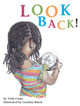Look Back! Trish Cooke 9781566560993