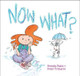 Now What? by Brenda Faatz