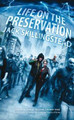 Life on the Preservation Jack Skillingstead 9781781081174