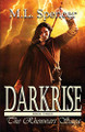 Darkrise by ML Spencer