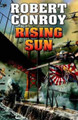 Rising Sun by Robert Conroy