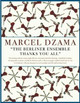 Berliner Ensemble Thanks You All by Marcel Dzama (Author)