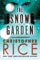 The Snow Garden by Christopher Rice