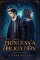 The Princess's Obligation C Tarkington 9781087880341