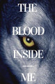 The Blood Inside Me by Ann Brooks