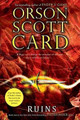 Ruins Orson Scott Card 9781416991809