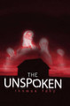 The Unspoken Thomas Fahy 9781416940074