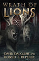 Wrath of Lions David Dalglish 9781477817957