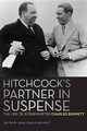 Hitchcock's Partner in Suspense by Charles Bennett