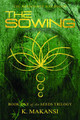 The Sowing by K. Makansi
