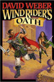 Wind Rider's Oath by DAVID WEBER