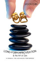 Long-form Improvisation & the Art of Zen by Jason Chin