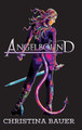 Angelbound Anniversary Edition Christina Bauer 9781956114546
