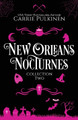 New Orleans Nocturnes Collection 2 by Carrie Pulkinen