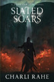 Slated Scars by Charli Rahe