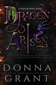 Dragon Arisen Donna Grant 9781958353103