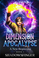 Dimension Apocalypse Book 1 by Pam