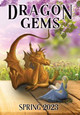 Dragon Gems: Spring 2023 Water Dragon Publishing 9781959804604
