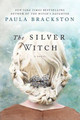 The Silver Witch Paula Brackston 9781250086341