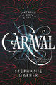 Caraval Stephanie Garber 9781250095251