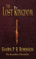 The Lost Kingdom Shawn P B Robinson 9781989296738