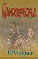 The Wanderpeople by J P Wagner