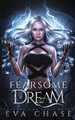 Fearsome Dream by EVA Chase