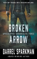 Broken Arrow by Darrel Sparkman