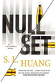 Null Set: A Cas Russell Novel S L Huang 9781250180322