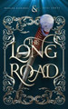The Long Road by Morgan Rickards