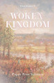 Woken Kingdom by Poppy Rose Solomon