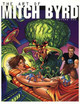 Art of Mitch Byrd by Mitch Baird