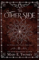 The Other Side Mary E Twomey 9781088177082