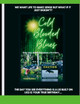 Cold Blooded Blues by Gene Kalmes