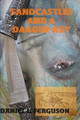 Sandcastles and a Dagger-Key by Daniel L Ferguson