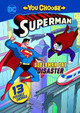 Superman Day Disaster by Steve Korte