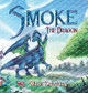 Smoke the Dragon Chris Zuschlag 9781639456727