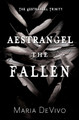 Aestrangel the Fallen Maria Devivo 9781644508718
