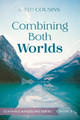 Combining Both Worlds Kim Cousins 9781666767780