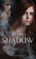 In The Shadow Sir Patrick Bijou 9781915642165