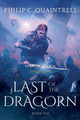 Last of the Dragorn: (The Echoes Saga: Book 8) Philip C Quaintrell 9781916610071