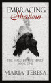 Embracing Shadow Maria Teresa 9781088085370