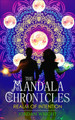The Mandala Chronicles: Realm of Intention Jordan Wright 9780645540505