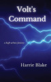 Volt's Command by Harrie Blake