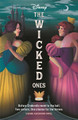 Disney: The Wicked Ones by Walt Disney