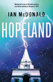 Hopeland Ian McDonald 9781473202306
