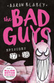The Bad Guys: Episode 17 & 18 by Aaron Blabey