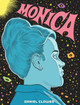 Monica: 'A master. An auteur. Period' Guillermo del Toro Daniel Clowes 9781787334861