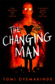 The Changing Man Tomi Oyemakinde 9781035003082